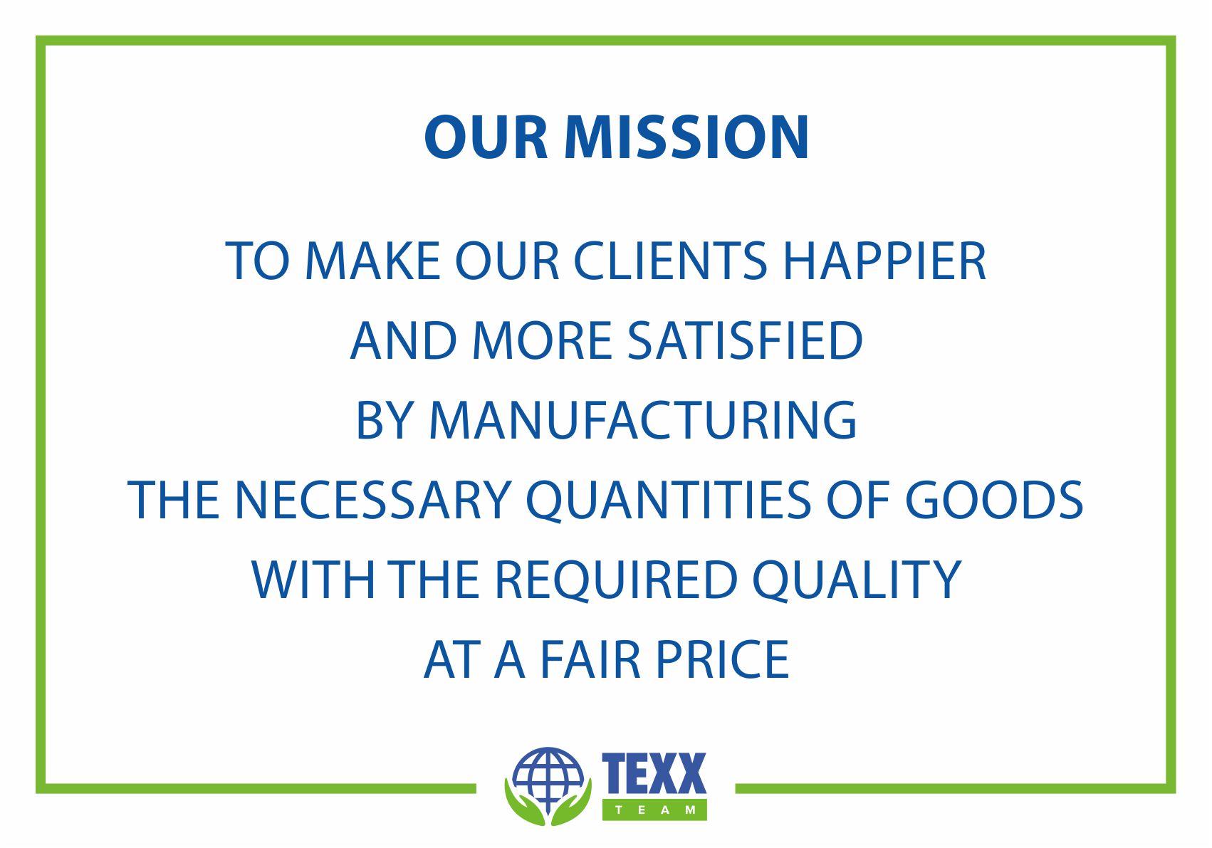 Texx Team Mission